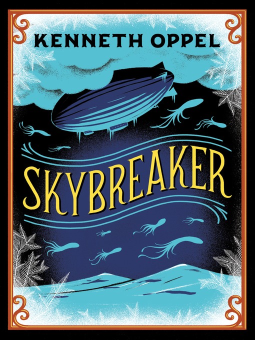 Title details for Skybreaker by Kenneth Oppel - Wait list